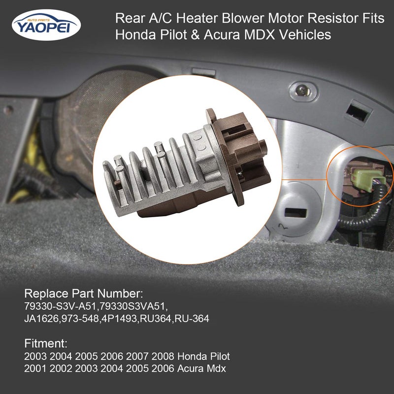 YAOPEI Rear Blower Motor Control Module Resistor 79330-S3V-A51 AC Heater Motor Blower Transistor Resistor Compatible with 2003-2008 Honda Pilot 2001-2006 Acura MDX Replaces JA1626 RU364 973-548 20286 4P1493 - Image 2